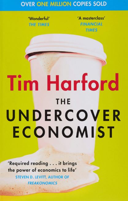 The Undercover Economist by Tim Harford